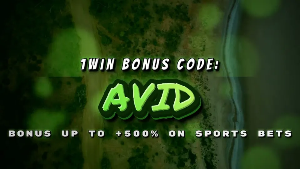 1win Promo Code AVID for New Sports Bettors